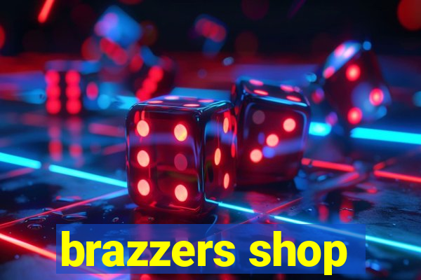 brazzers shop